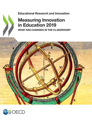 Educational Research And Innovation Measuring Innovation In Education 2019 What Has Changed In The Classroom What Has Changed In The Classroom Vincentlancrin Stphan Urgel Joaquin Kar Soumyajit Jacotin Gwnal