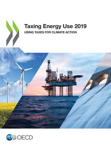 Taxing Energy Use 2019 Using Taxes For Climate Action Oecd