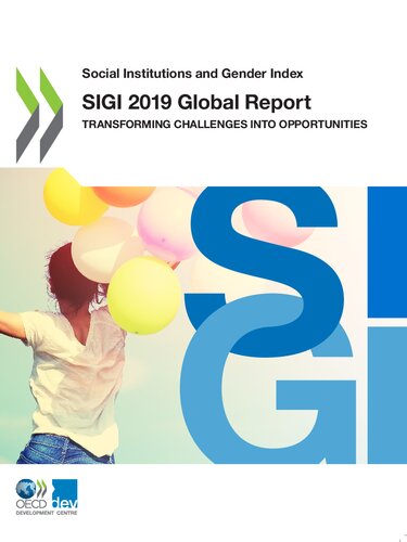 Social Institutions And Gender Index Sigi 2019 Global Report Transforming Challenges Into Opportunities Oecd