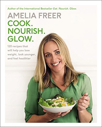 Cook Nourish Glow Amelia Freer