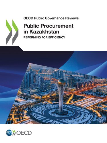 Public Procurement In Kazakhstan Reforming For Efficiency Oecd