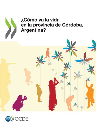 Como Va La Vida En La Provincia De Cordoba Argentina Oecd