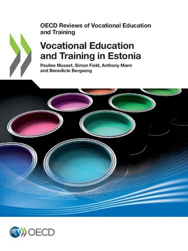 Vocational Education And Training In Estonia Pauline Musset