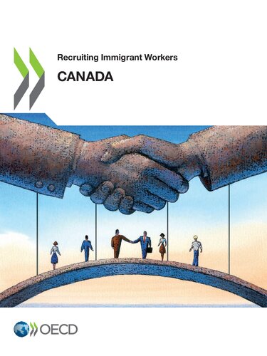 Recruiting Immigrant Workers Canada 2019 Oecd