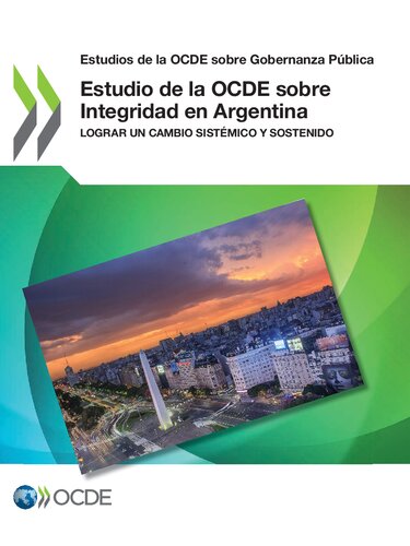 Estudio De La Ocde Sobre Integridad En Argentina Oecd