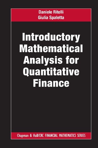 Introductory Mathematical Analysis For Quantitative Finance Daniele Ritelli Giulia Spaletta