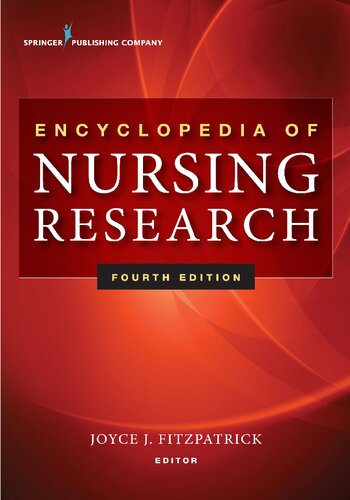 Encyclopedia Of Nursing Research Fourth Edition Joyce J Fitzpatrick Editor