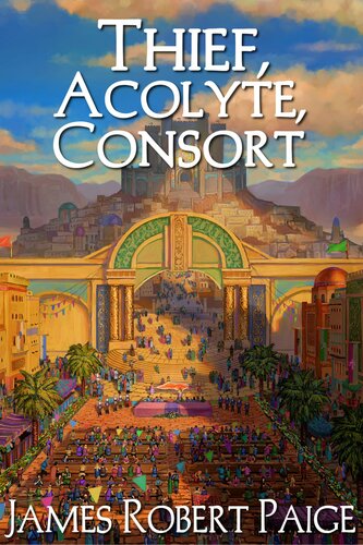Thief Acolyte Consort James Robert Paige