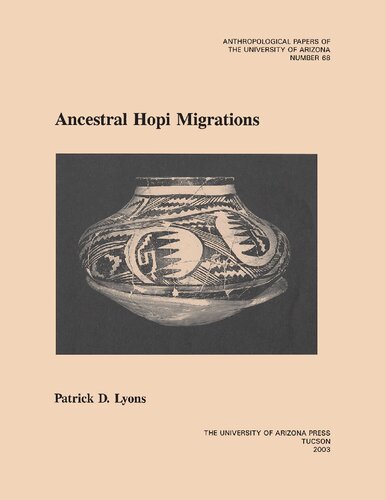 Ancestral Hopi Migrations Patrick D Lyons