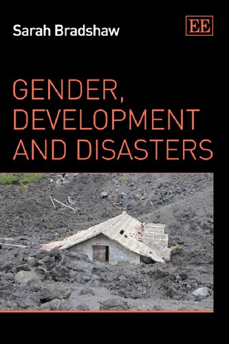 Gender Development And Disasters Sarah Bradshaw