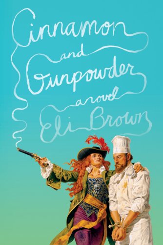Cinnamon And Gunpowder Eli Brown