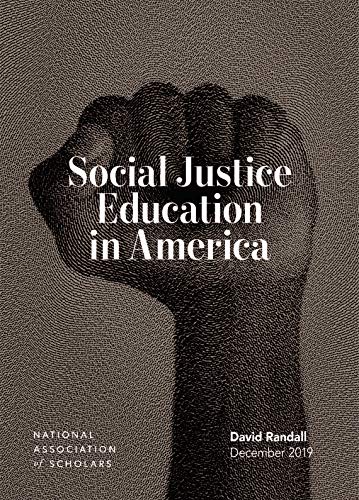 Social Justice Education In America Perfect Paperback David Randall