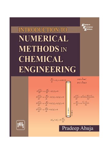 Introduction To Numerical Methods In Chemical Engineering Pradeep Ahuja