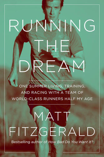 One Summer Living Training And Racing With A Team Of Worldclass Runners Half My Age Matt Fitzgerald