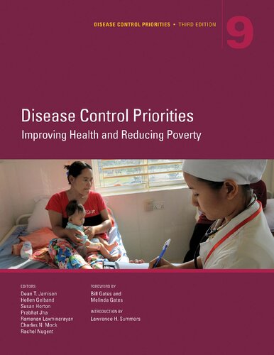 Disease Control Priorities Improving Health And Reducing Poverty 3rd Edition Dean T Jamison