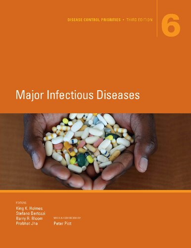 Disease Control Priorities Major Infectious Diseases 3rd Edition King Holmes