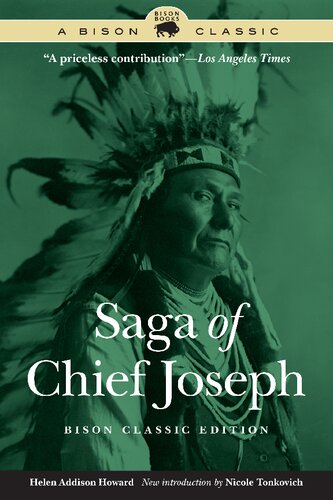 Saga Of Chief Joseph Bison Classic Edition Helen Addison Howard Nicole Tonkovich