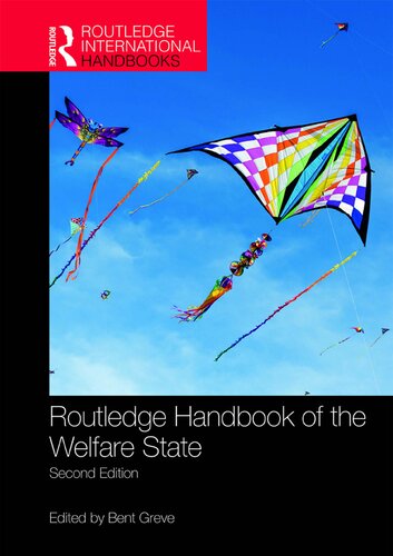 Routledge Handbook Of The Welfare State 2nd Edition Bent Greve