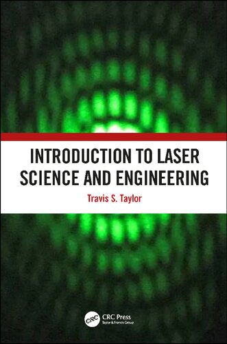 Introduction To Laser Science And Engineering Travis S Taylor