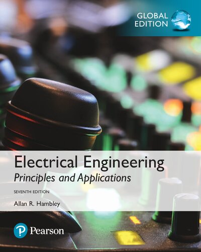 Electrical Engineering Principles And Applications Global Edition 7th Edition Allan R Hambley