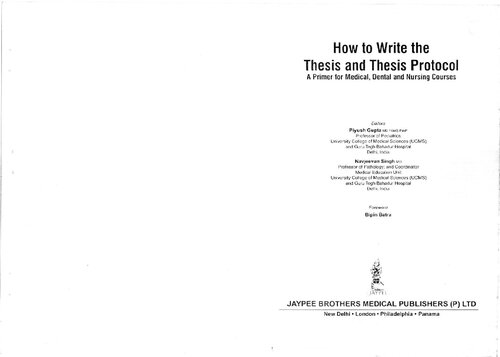 How To Write The Thesis And Thesis Protocol A Primer For Medical Dental And Nursing Courses 1st Edition Piyush Gupta