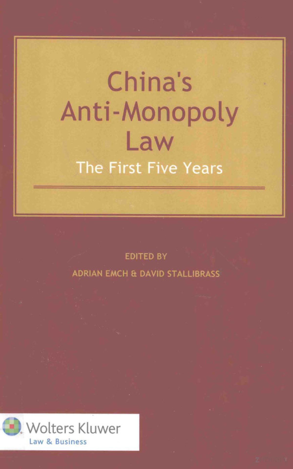 Chinas Antimonopoly Law The Fiest Five Years 2013th Edition Adrian Emch David Stallibrass