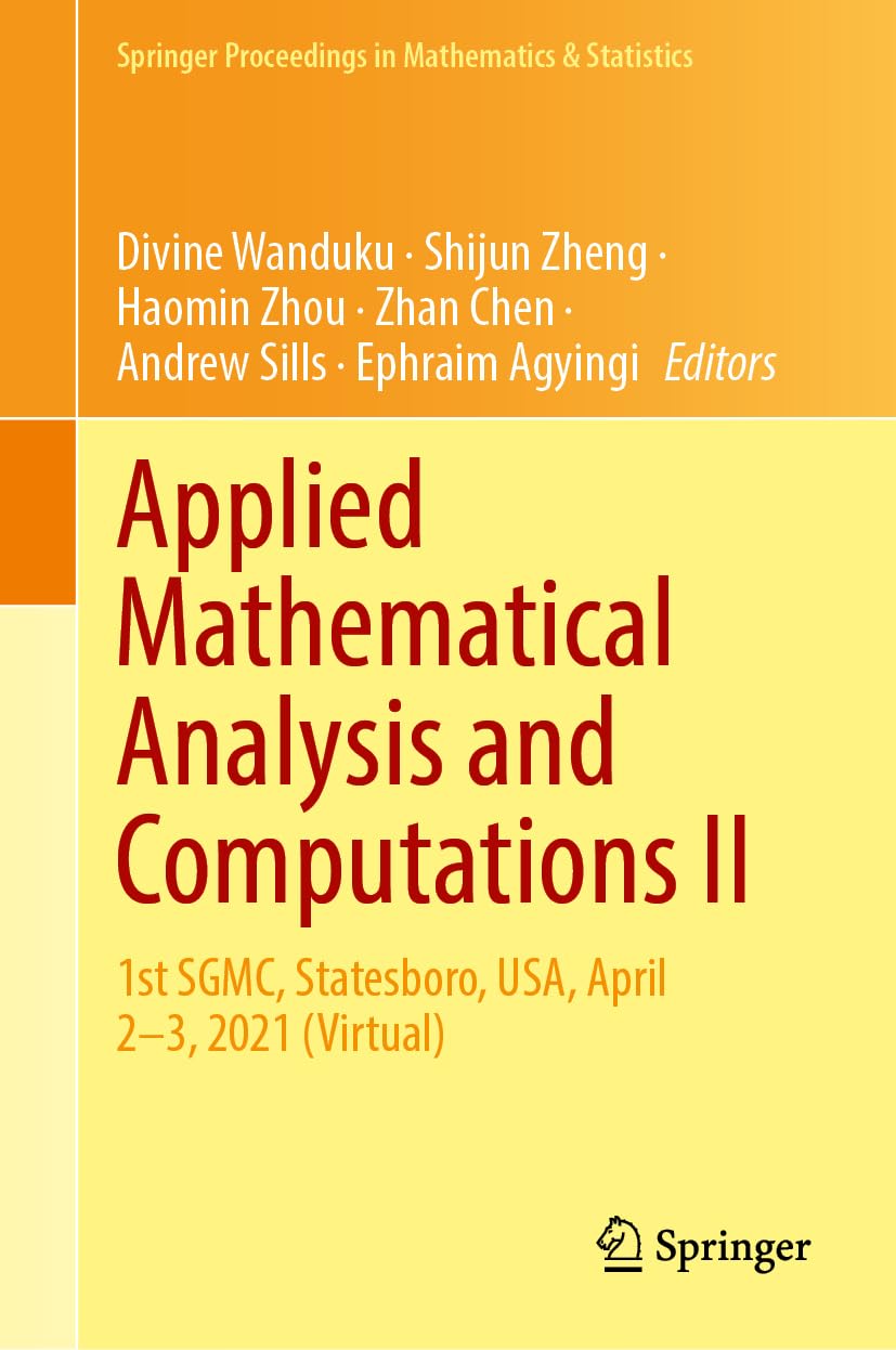 Applied Mathematical Analysis And Computations Ii Divine Wanduku