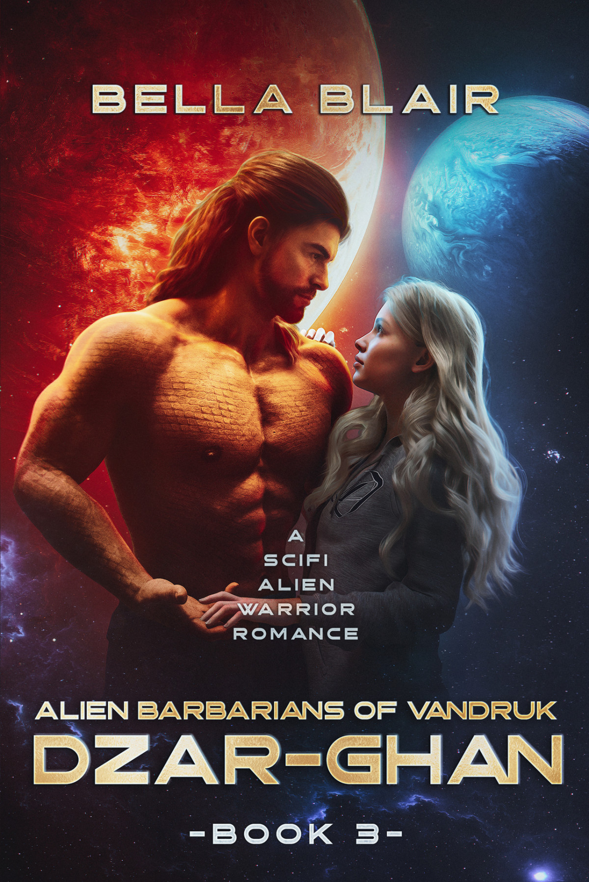 Dzarghan A Scifi Alien Warrior Romance Alien Barbarians Of Vandruk Book 3 Bella Blair