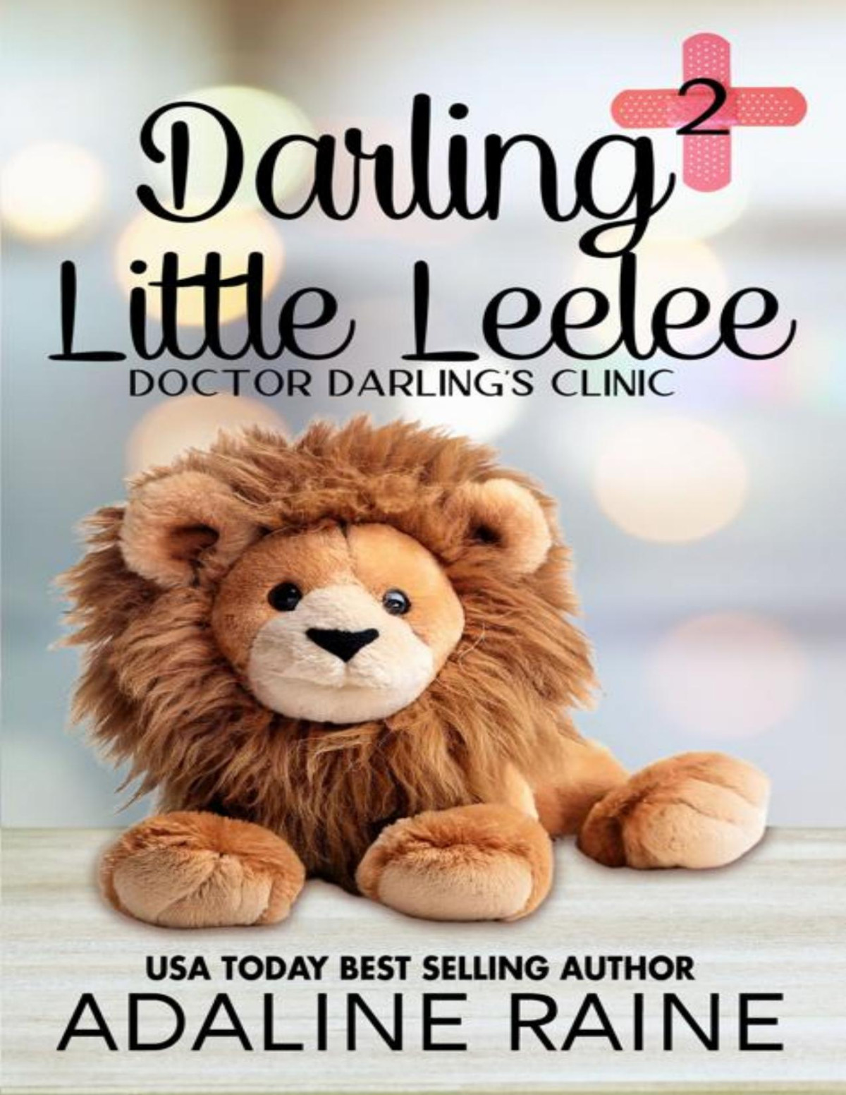 Darling Little Leelee Doctor Darlings Clinic Book 2 Adaline Raine