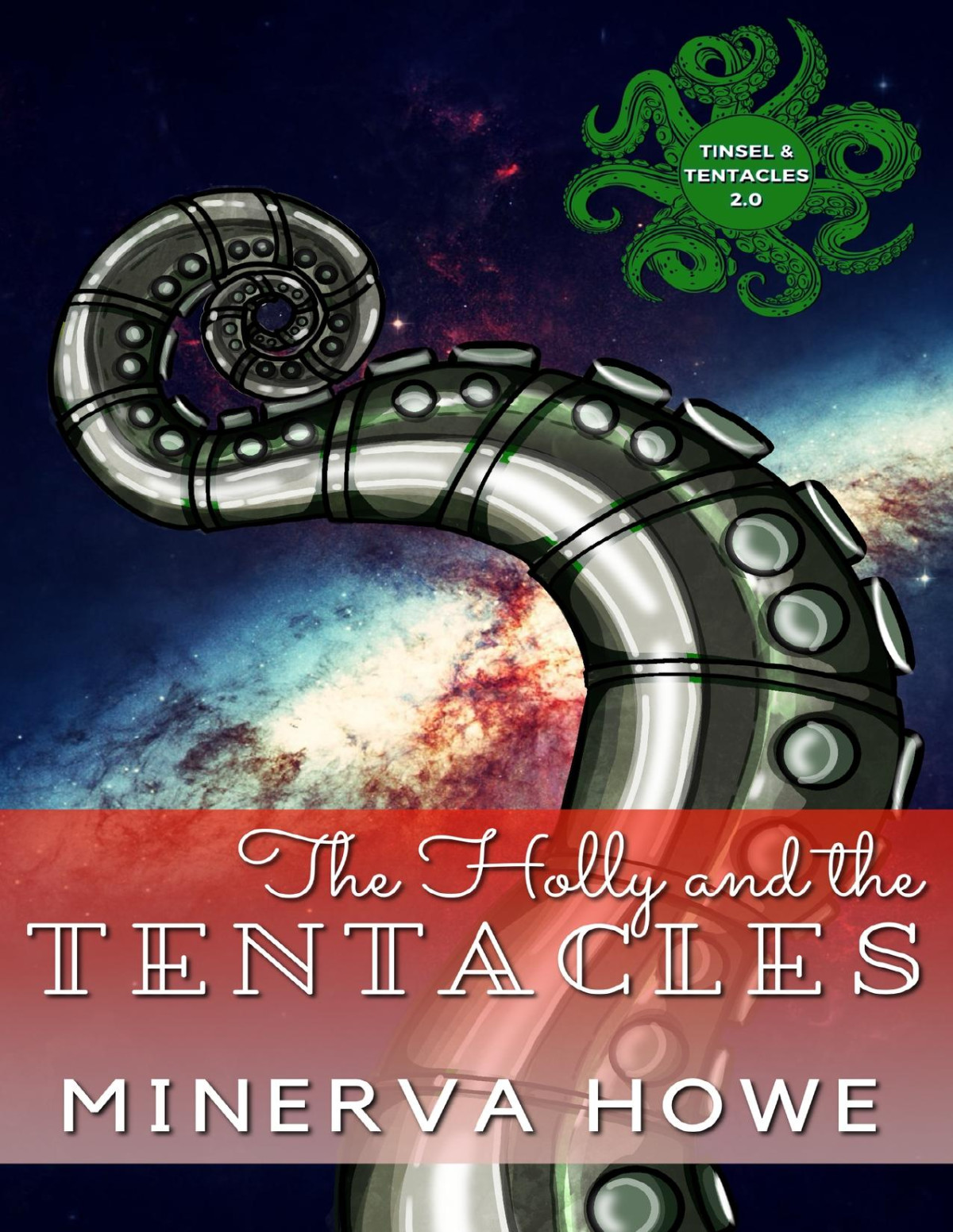 The Holly And The Tentacles An Mpreg Holiday Romance Minerva Howe