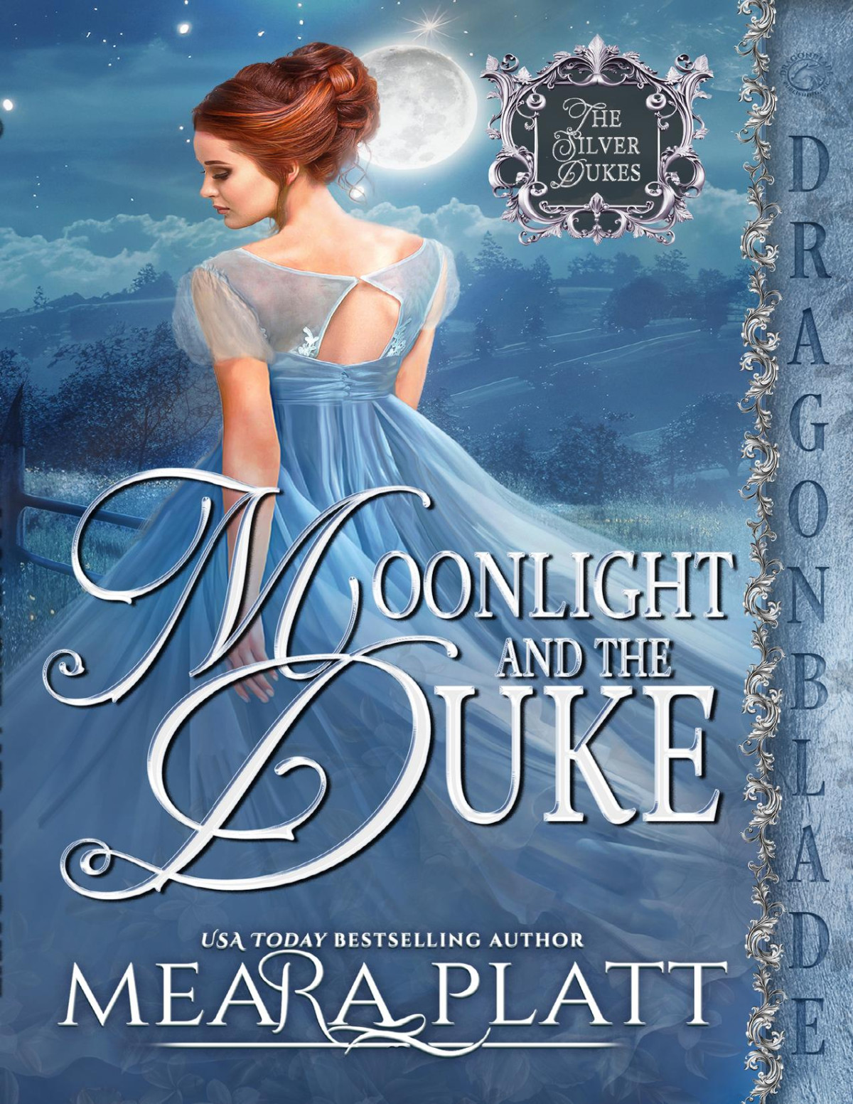 Moonlight And The Duke A Regency Historical Romance The Silver Dukes Book 2 Meara Platt