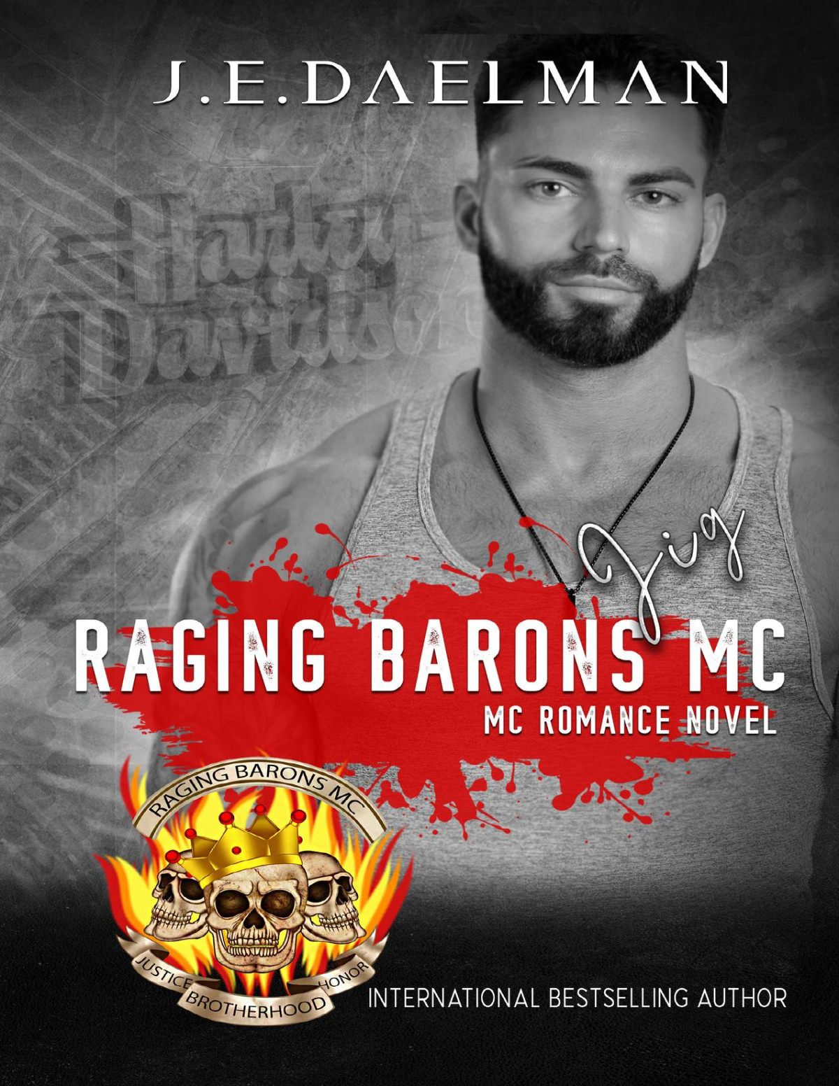 Raging Barons Mc Book Fifteen Jig Je Daelman