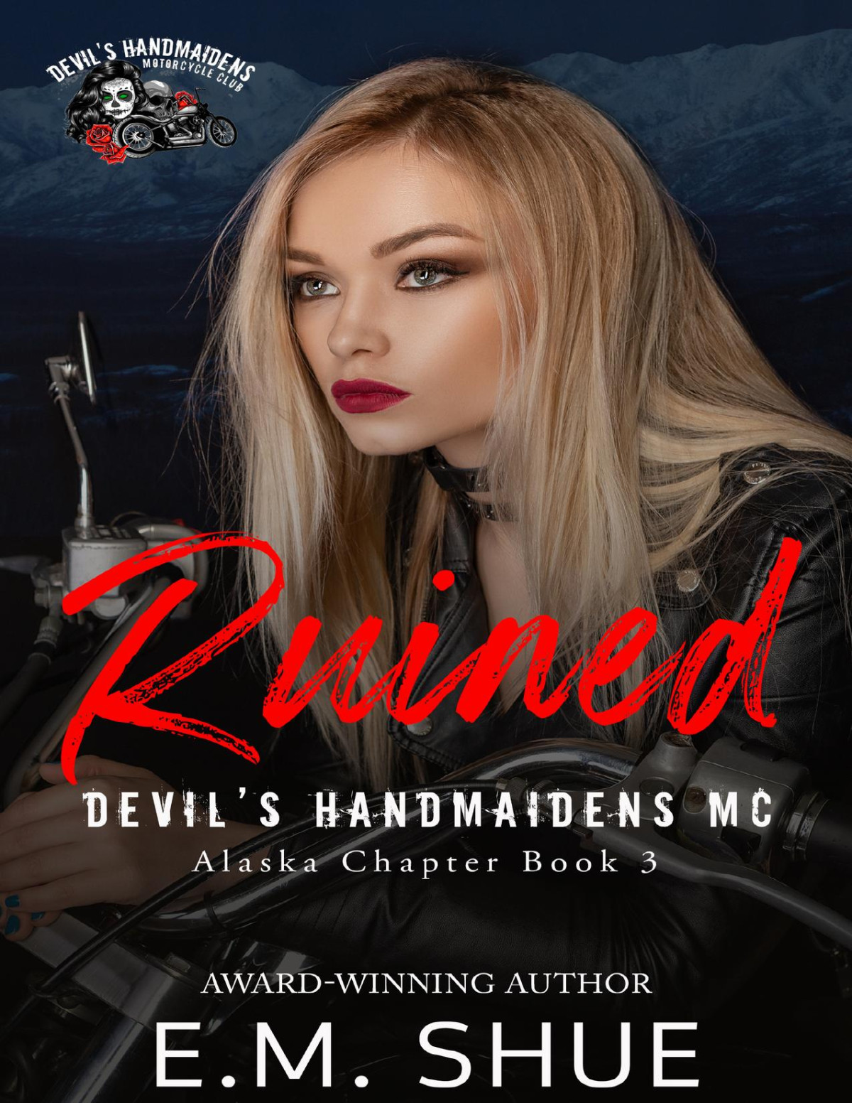 Ruined A Devils Handmaidens Mc Novel Em Shue