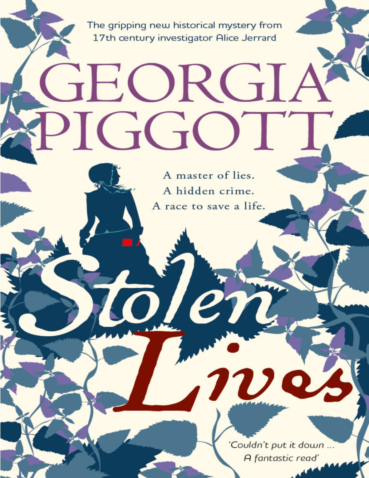 Stolen Lives A Gripping New Mystery For 17th Century Investigator Alice Jerrard Georgia Piggott