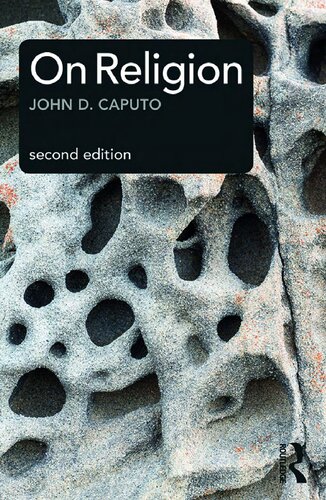 On Religion 2nd Edition John D Caputo