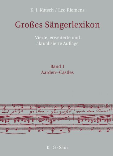 Grosses Sängerlexikon Vierte Auflage Karljosef Kutsch Leo Riemens