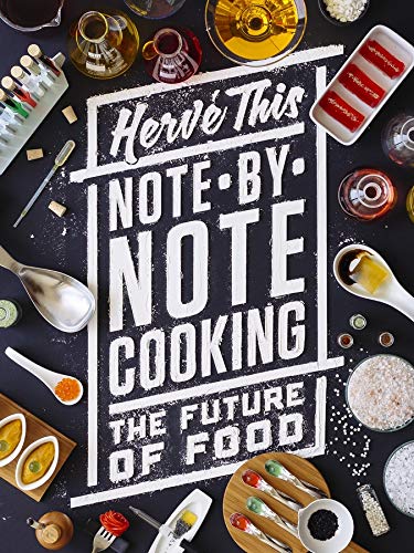 Notebynote Cooking The Future Of Food Herv This