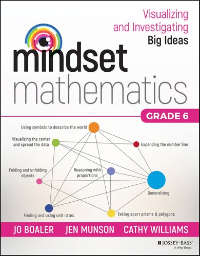 Mindset Mathematics Visualizing And Investigating Big Ideas Grade 6 Boaler