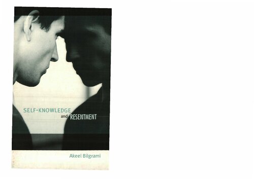 Selfknowledge And Resentment Akeel Bilgrami