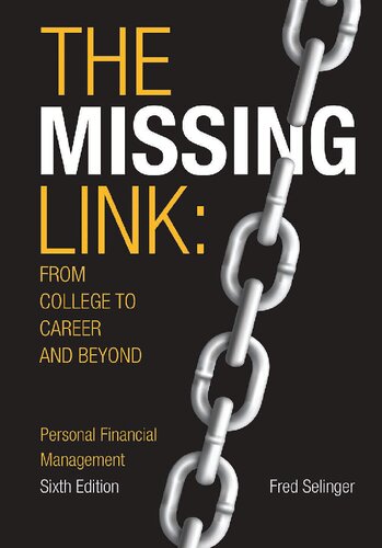 The Missing Link From College To Career And Beyond 6th Edition Fred Selinger