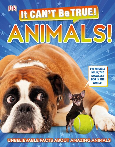 Dk It Cant Be True Animals Dk Publishing
