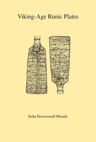 Vikingage Runic Plates Readings And Interpretations Sofia Pereswetoffmorath