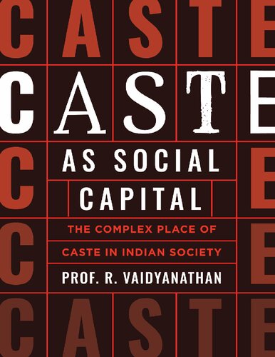 Caste As Social Capital 1st Edition R Vaidyanathan