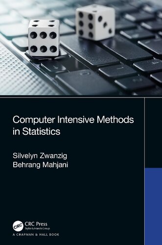 Computer Intensive Methods In Statistics 1st Edition Silvelyn Zwanzig