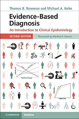 Evidencebased Diagnosis An Introduction To Clinical Epidemiology 2nd Edition Thomas B Newman