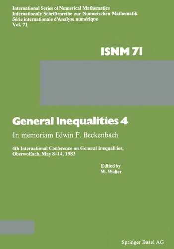 General Inequalities 4 In Memoriam Edwin F Beckenbach 4th International Conference On General Inequalities Oberwolfach May 8 14 1983 International Series Of Numerical Mathematics Softcover Reprint Of The Original 1st Ed 1984 Harry Ed Walter