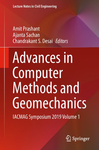 Advances In Computer Methods And Geomechanics Iacmag Symposium 2019 Iacmag Symposium 2019 Volume 1 1 Ed 2020 Amit Prashant Editor