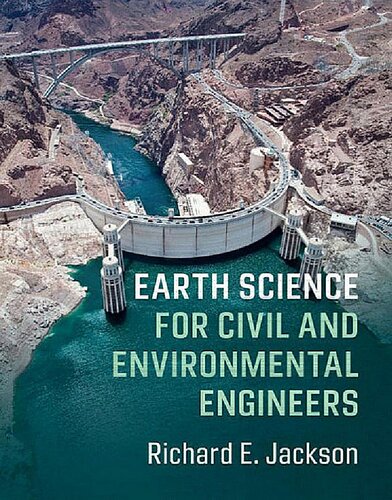 Earth Science For Civil And Environmental Engineers Richard E Jackson