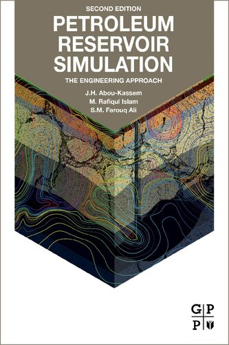 Petroleum Reservoir Simulations The Engineering Approach 2nd Edition Jamal H Aboukassem