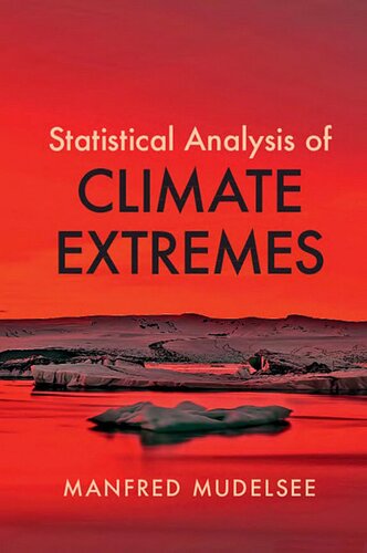 Statistical Analysis Of Climate Extremes Manfred Mudelsee